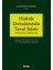 Hukuk Davalarında Taraf Sıfatı &#40;husumet Ehliyeti&#41; 6100 Sayılı Hukuk Muhakemeleri Kanunu 50. – 70. Maddeleri Mevzuat Incelemesi - Filiz Berberoğlu Yenipınar 1