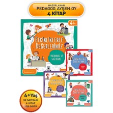 4+ Yaş " Etkinliklerle Değerlerimiz 1. Set" 4 Kitap - Sağlığımız - Korunma -  Dünyamız - Yurdumuz