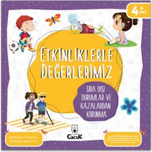 4+ Yaş " Etkinliklerle Değerlerimiz 1. Set" 4 Kitap - Sağlığımız - Korunma -  Dünyamız - Yurdumuz