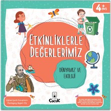 4+ Yaş " Etkinliklerle Değerlerimiz 1. Set" 4 Kitap - Sağlığımız - Korunma -  Dünyamız - Yurdumuz