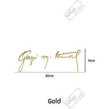 Atölye Çizgi Gazi M. Kemal Atatürk Imzası Gold 30X11CM