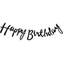 Çıtı Pıtı Store Happy Birthday Kaligrafi Banner Yazı Siyah
