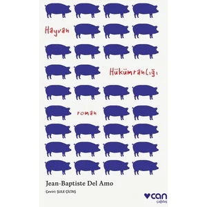 Hayvan Hükümranlığı - Jean - Baptiste Del Amo