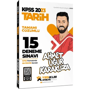 Yediiklim Yayınları KPSS 2023 Atölye Serisi Tarih Tamamı Çözümlü 15 Deneme Sınavı
