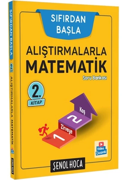 Şenol Hoca Yayınları Alıştırmalarla Matematik Soru Bankası 2 ( Sıfırdan Başla )