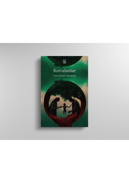 Kovulanlar - Cansu Başak Yalçınkaya