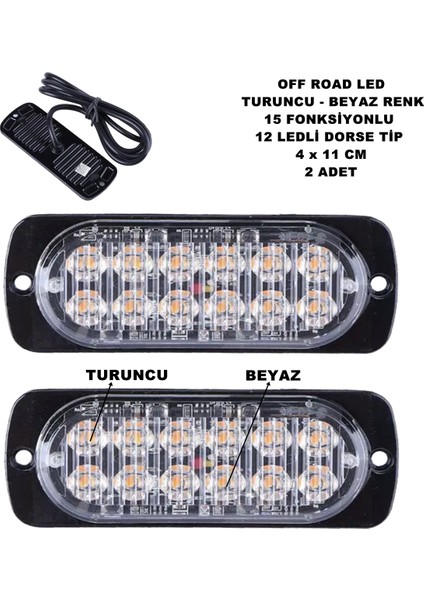 Off Road LED Lamba Turuncu - Beyaz 15 Fonksiyonlu Dorse Tip 12 LED 4 x 11 cm 2 Adet - Friemats