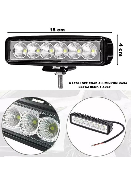 Off Road LED Sis Lambası Beyaz Sabit Renk 6 LED 4 x 15 cm 1 Adet - Friemats