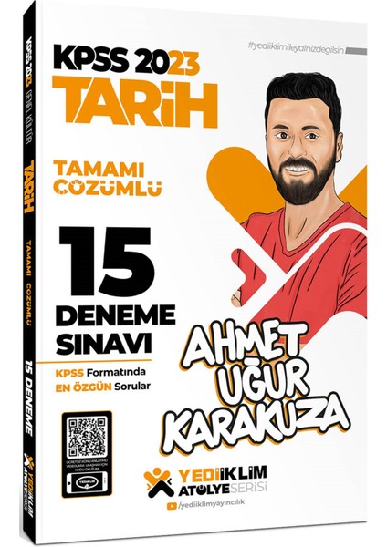 KPSS 2023 Atölye Serisi Tarih Tamamı Çözümlü 15 Deneme Sınavı