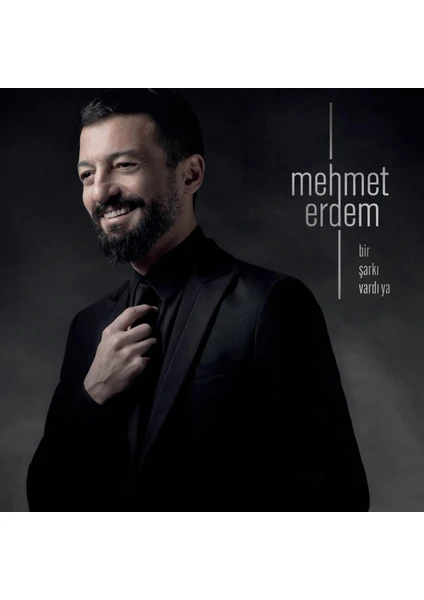 Mehmet Erdem - Bir Şarkı Vardı Ya (Plak)