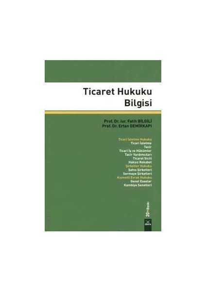 Ticaret Hukuku Bilgisi - Fatih Bilgili