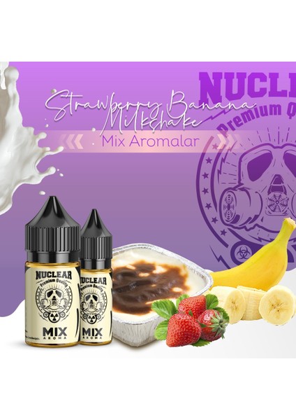 Nuclear Kimya Mix Aroma Çilek Muz Milkshake Gıda Aroması 10 ml