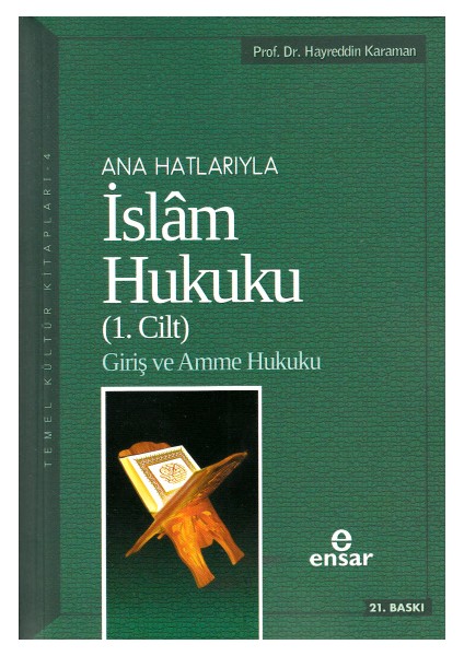 Anahatlarıyla İslam Hukuku (1. Cilt) - Hayreddin Karaman