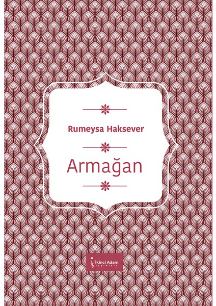 Armağan - Rumeysa Haksever