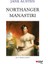 Northanger Manastırı - Jane Austen 1