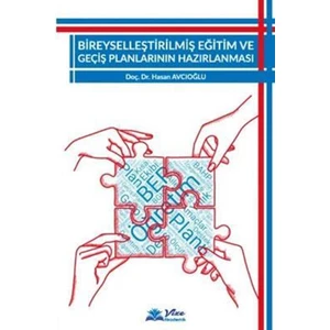 Vize Akademik Bireyselleştirilmiş Eğitim ve Geçiş Planlarının Hazırlanması