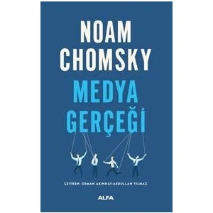 Medya Gerçeği - Noam Chomsky