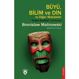Büyü Bilim ve Din ve Diğer Makaleler