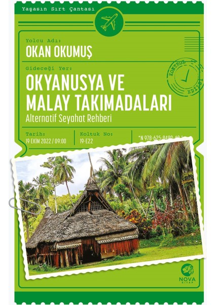 Okyanusya ve Malay Takımadaları: Alternatif Seyahat Rehberi - Okan Okumuş