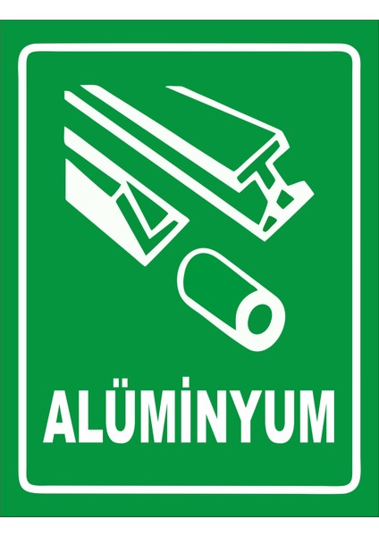 Alüminyum Uyarı Levhası