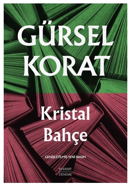 Kristal Bahçe - Gürsel Korat