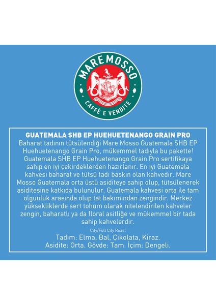 Mare Mosso Guatemala Huehuetenango Grain Pro Yöresel Çekirdek Filtre Kahve 1 Kg.