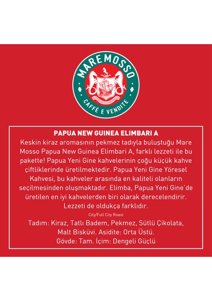 Mare Mosso Papua New Guinea Elimbari A Yöresel Çekirdek Filtre Kahve 250 Gr.