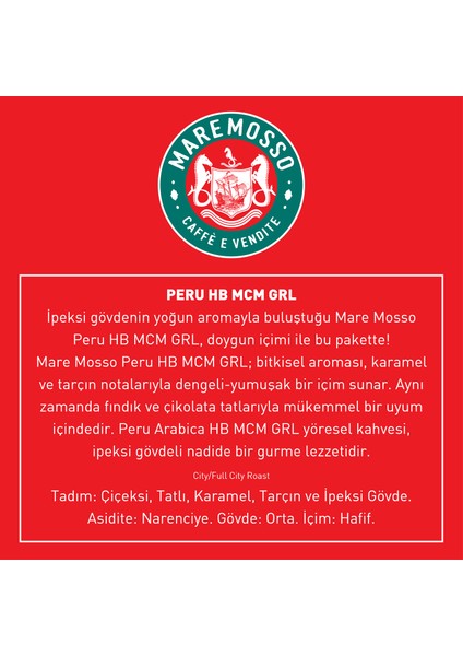 Mare Mosso Peru HB MCM GRL Yöresel Çekirdek Filtre Kahve 1 Kg.