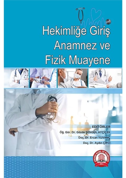 Hekimliğe Giriş Anamnez ve Fizik Muayene