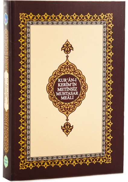 Kuranı Kerimin Metinsiz Muhtasar Meali - Metinsiz Meal - Hafız Boy