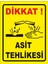 Dikkat Asit Tehlikesi Uyarı Levhası 1