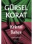 Kristal Bahçe - Gürsel Korat 1