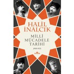 Kronik Kitap Millî Mücadele Tarihi - Halil İnalcık