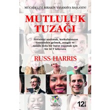 Mutluluk Tuzağı - Russ Harris