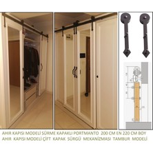 Orman Tasarım Ahır Kapısı Tambur Modeli Çift Kapı Sürgü Mekanizması