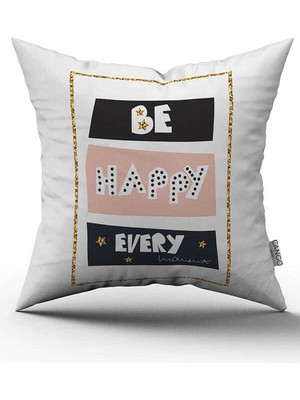 Cango Home Çift Taraflı Beyaz Pembe Be Happy Every Yazılı Dijital Baskı Kırlent Yastık Kılıfı - CGH449-CT