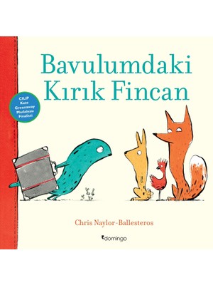Domingo Yayınevi Chris Naylor'ın Bavulumdaki Kırık Fincan