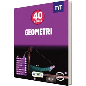 Okyanus Yayınları TYT Geometri 40 Seans Konu Anlatımlı Soru Bankası