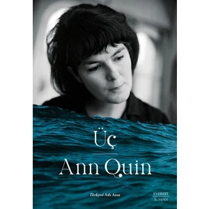 Üç - Ann Quin
