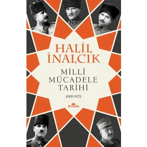 Millî Mücadele Tarihi - Halil İnalcık