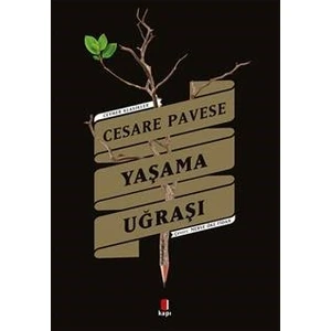 Yaşama Uğraşı - Cesare Pavese