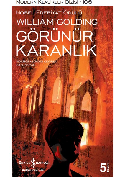 Sineklerin Tanrısı - Piramit - Çatal Dil - Görünür Karanlık -Ceberut Martin - William Golding indirimleri