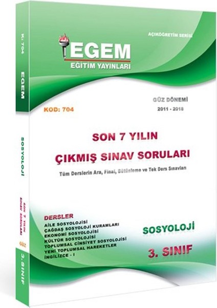 Açık Öğretim (AÖF) Sosyoloji Güz Dönemi 3. Sınıf 5.yarıyıl Konu Anlatımlı Soru Çıkmış