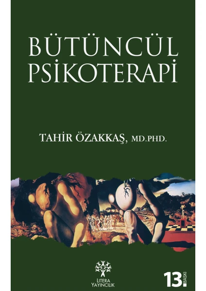 Bütüncül Psikoterapi - Tahir Özakkaş