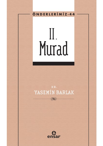 Iı. Murad - Önderlerimiz 44