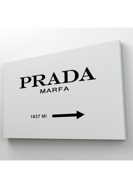 Prada Marfa Kanvas Tablo ( Tek Parça )