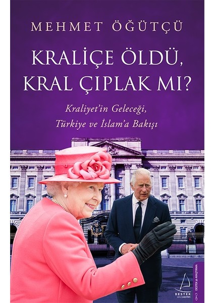 Kraliçe Öldü, Kral Çıplak Mı? - Mehmet Öğütçü