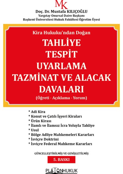 Kira Hukuku'ndan Doğantahliye Tespit Uyarlama Tazminat ve Alacak Davaları Öğreti - Açıklama - Yorum