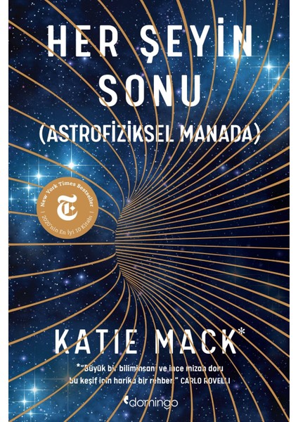 Her Şeyin Sonu (Astrofiziksel Manada) - Katie Mack