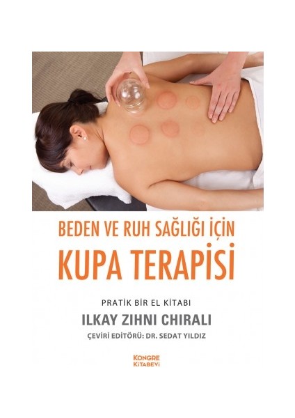 Beden ve Ruh Sağlığı Için Kupa Terapisi